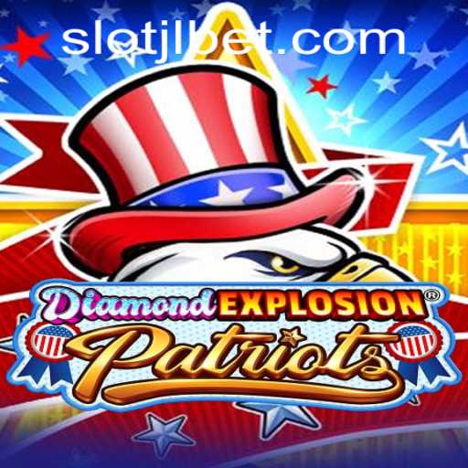 DiamondExplosionPatriots: A Thrilling Fusion of Strategy and Excitement
